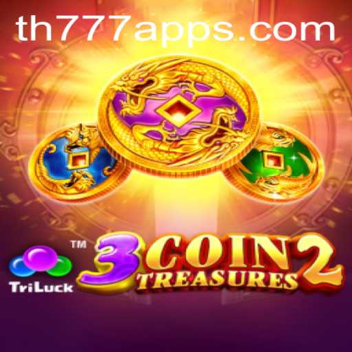 Explore 3CoinTreasures2: An Exciting Addition to TH777 App