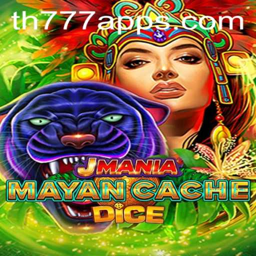 Discover the Excitement of JManiaMayanCacheDice on TH777 App